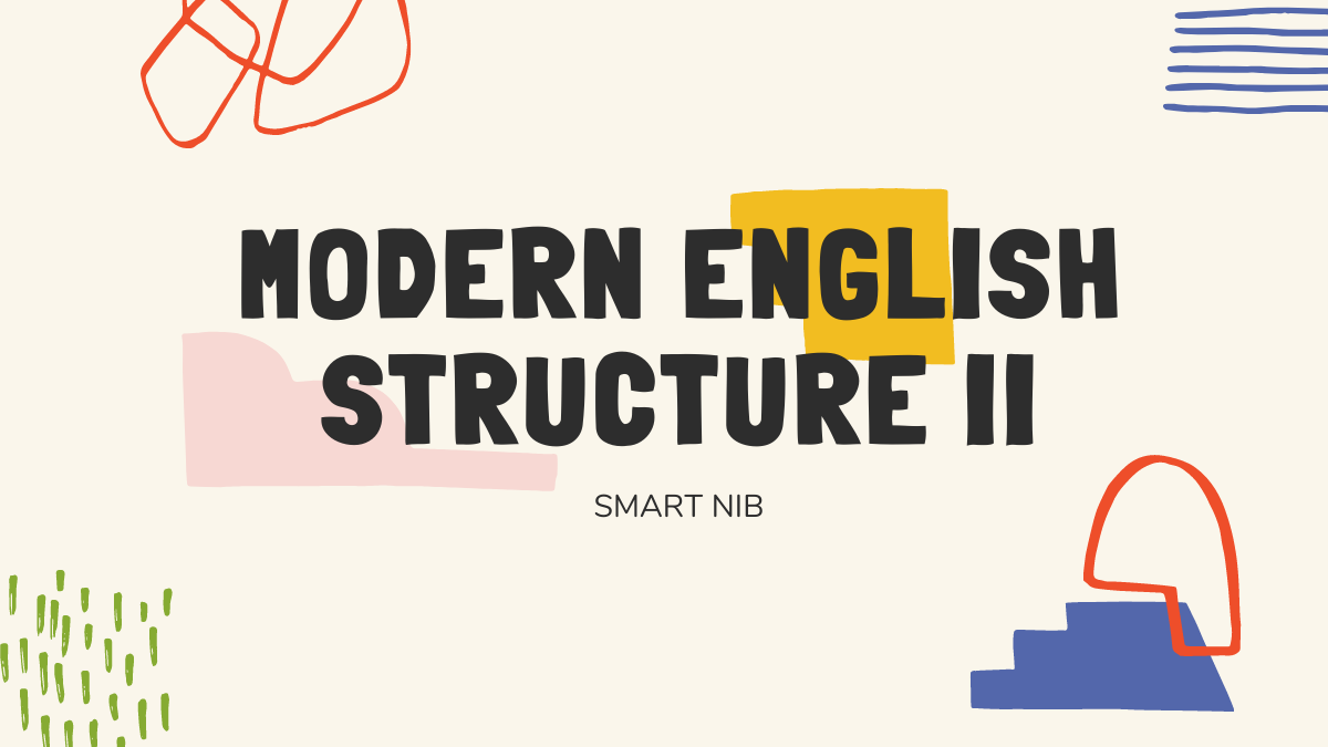 Modern English Structure II