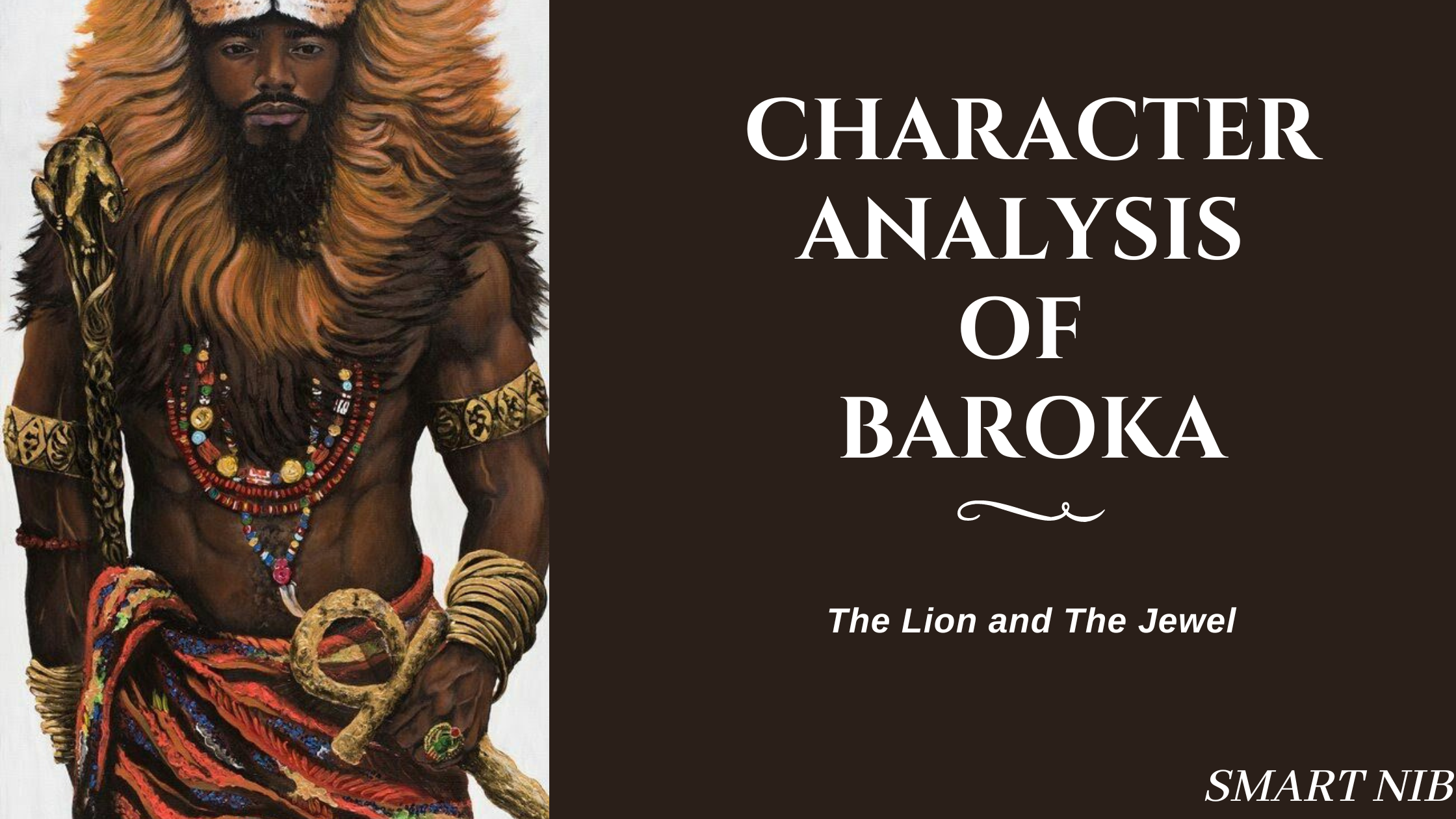 Character Analysis of Baroka in The Lion and The Jewel