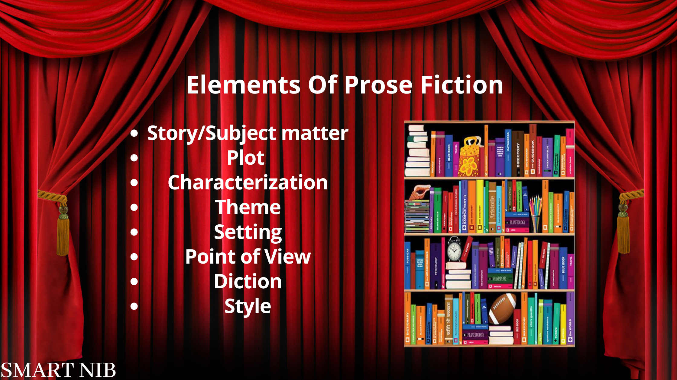 What are the Elements of Prose Fiction?
