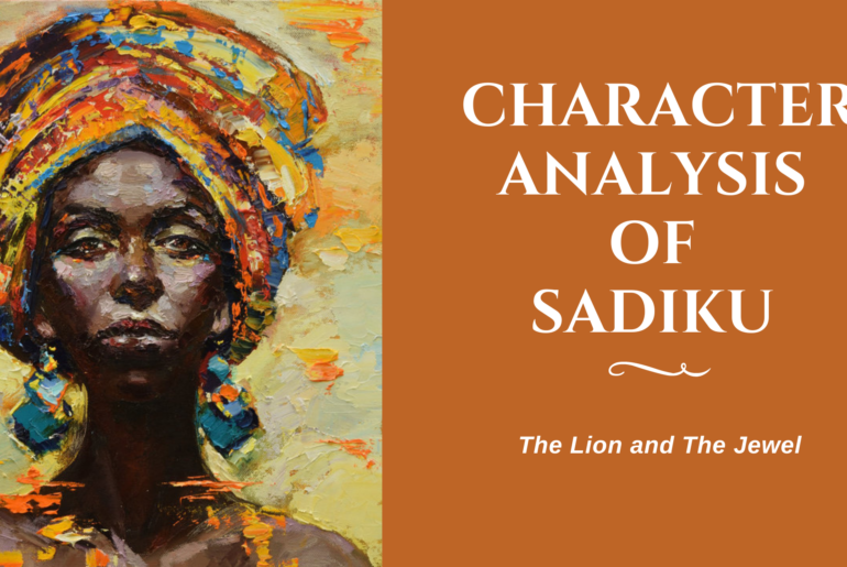 Character Analysis of Sadiku in The Lion and The Jewel