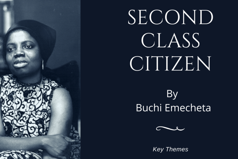 Key Themes in Second Class Citizen by Buchi Emecheta