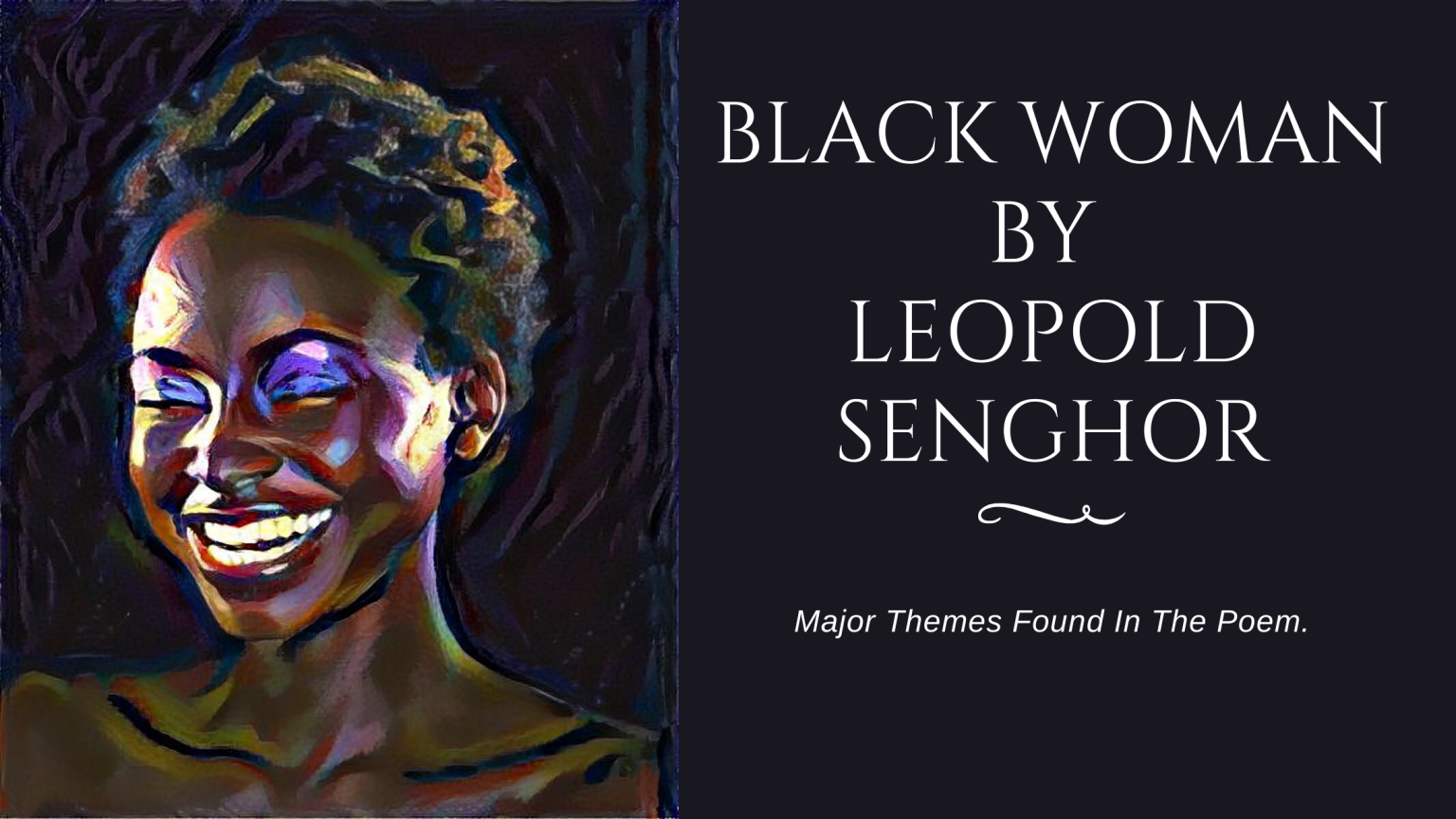 Themes of Black Woman by Leopold Senghor