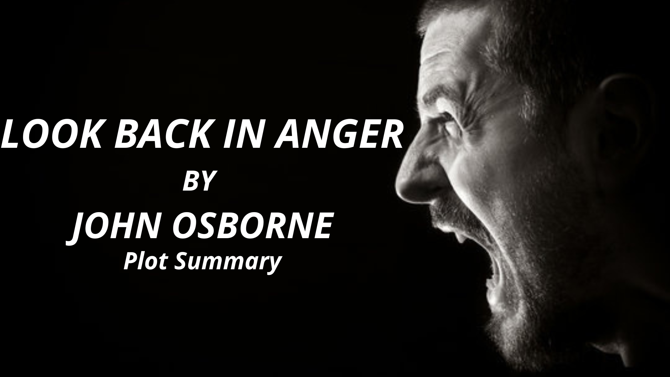 Plot Summary of Look Back In Anger by John Osborne