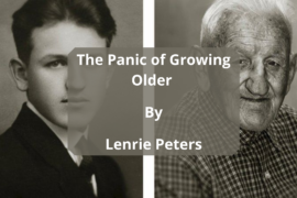 POEM || The Panic of Growing Older By Lenrie Peters