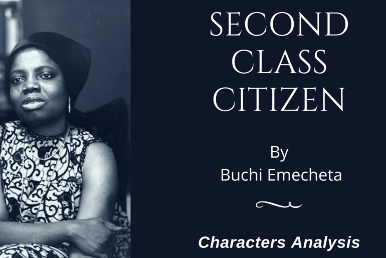 20+ Characters Analysis of Second Class Citizen by Buchi Emecheta