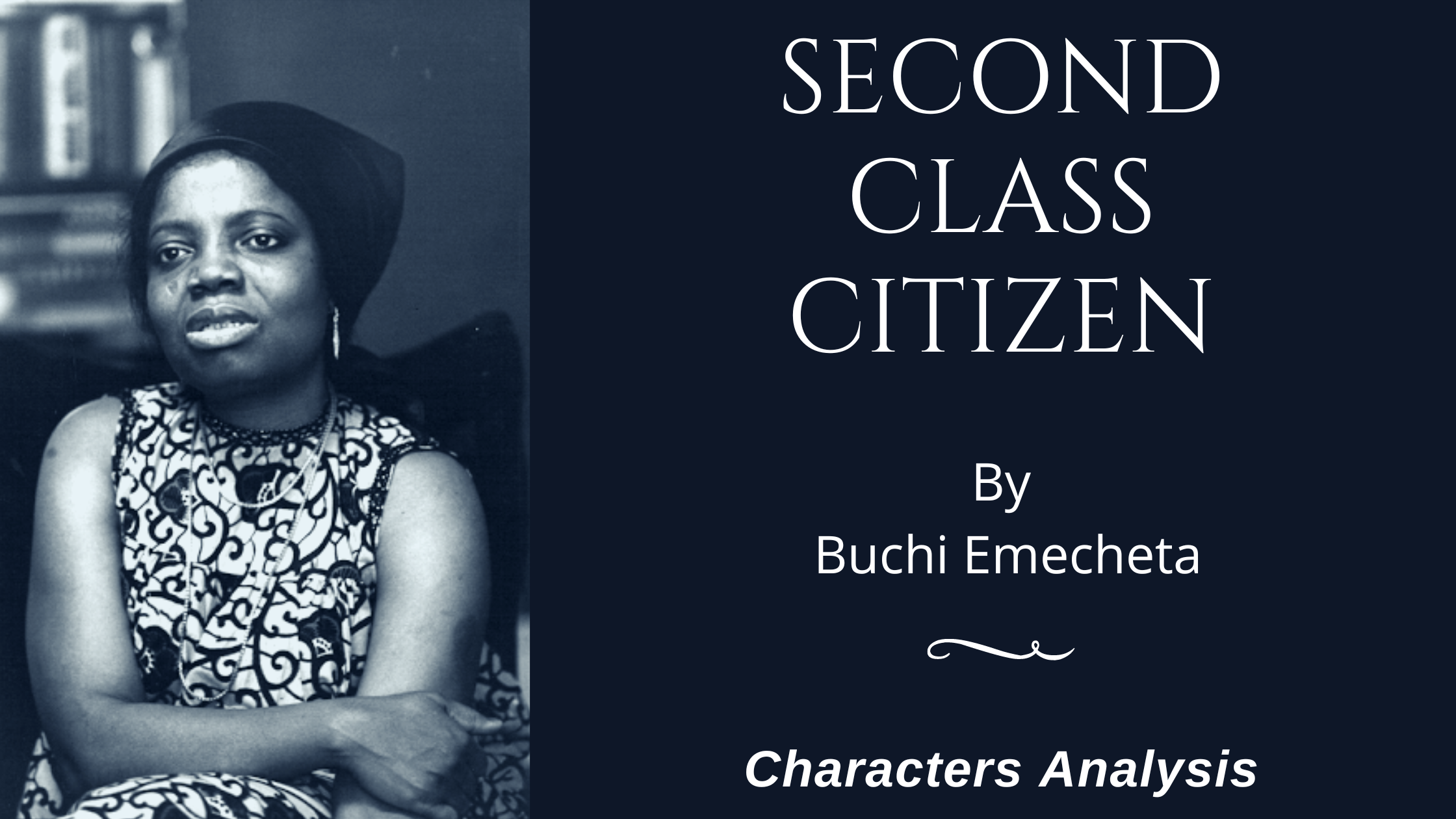 20+ Characters Analysis of Second Class Citizen by Buchi Emecheta